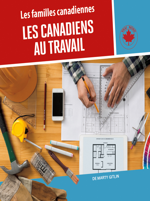 Title details for Les Canadiens au travail by Marty Gitlin - Available